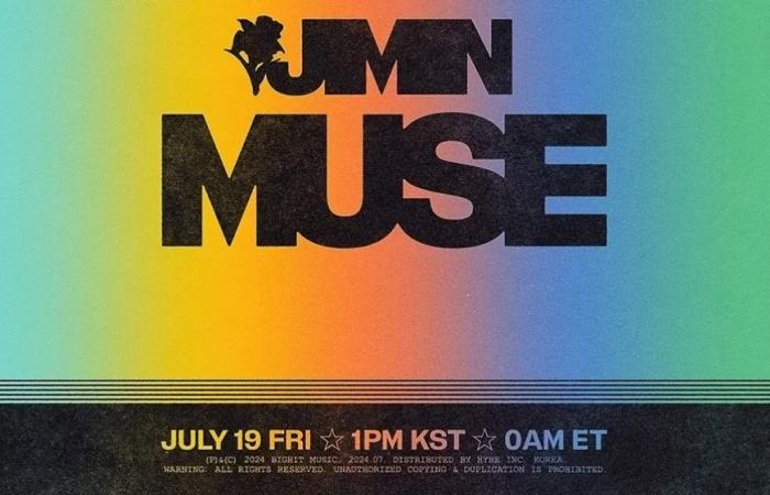 جيمين عضو فرقة BTS يعلن عن ألبوم جديد بعنوان Museالثلاثاء 18/يونيو/2024 - 08:03 م
أعلن جيمين عضو فرقة الكيبوب BTS عن إصدار موسيقى مسجلة قبل مغادرته إلى التجنيد مع ألبومه الثاني MUSE، المقرر إصداره في 19 يوليو.