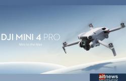 DJI تعلن الطائرة المسيرة الجديدة Mini 4 Pro .. عاجل